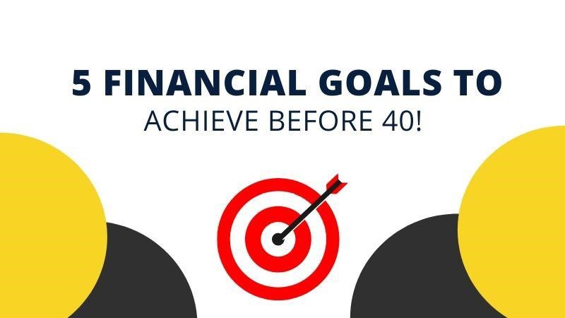 Five Financial Goals